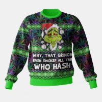 Hooktab 420 Grinch Smoked All The Who Hash Ugly Christmas Sweater