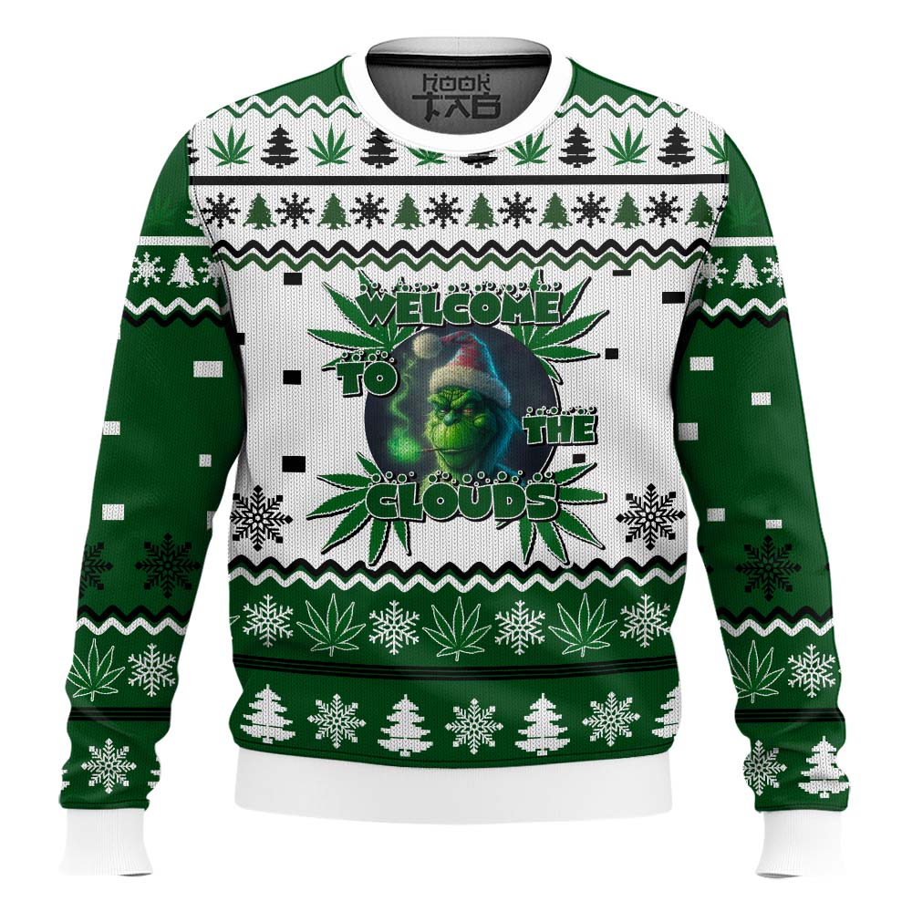 Hooktab 420 Grinch Welcome To The Clouds Ugly Christmas Sweater Hooktab 420 Grinch Welcome To The Clouds Ugly Christmas Sweater