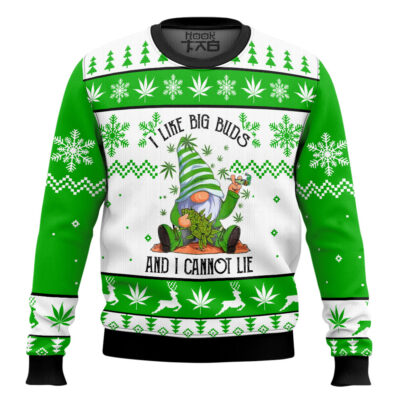 420 I Like Big Buds And I Cannot Lie Ugly Christmas Sweater