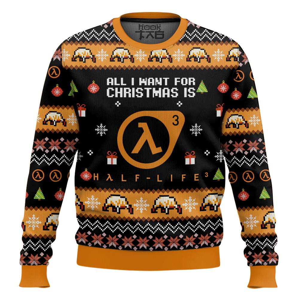 Hooktab All I Want For Christmas Is Half-Life 3 Ugly Christmas Sweater Hooktab All I Want For Christmas Is Half-Life 3 Ugly Christmas Sweater