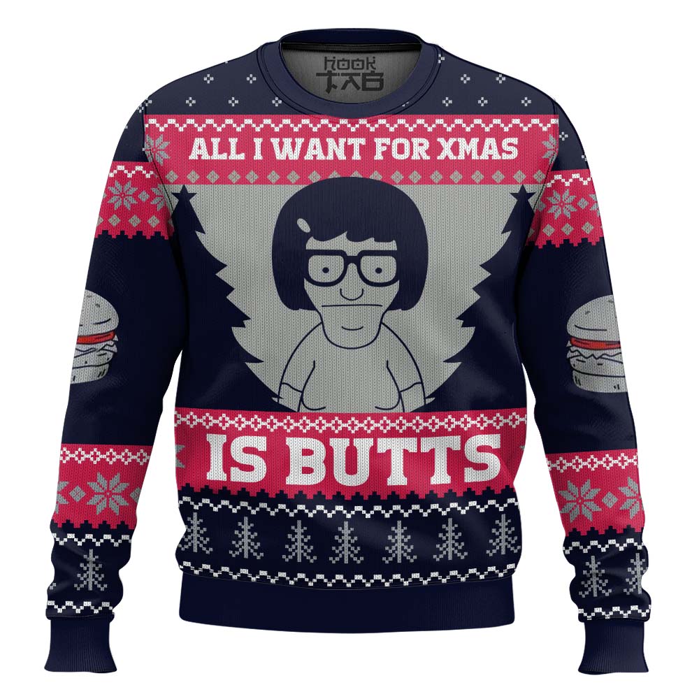 Hooktab All I Want For Xmas Is Butts Bob's Burgers Ugly Christmas Sweater Hooktab All I Want For Xmas Is Butts Bob's Burgers Ugly Christmas Sweater
