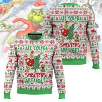 Hooktab All Your Sweater Are Ugly Grinch Ugly Christmas Sweater