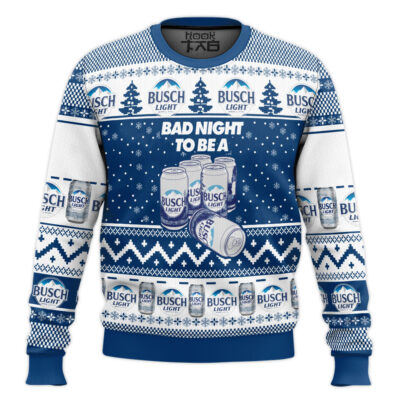 Bad Night To Be A Busch Light Ugly Christmas Sweater