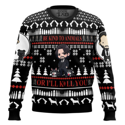 Be Kind To Animals John Wick Ugly Christmas Sweater