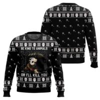 Hooktab Be Kind To Animals Or Jason Voorhees Will Kill You Ugly Christmas Sweater