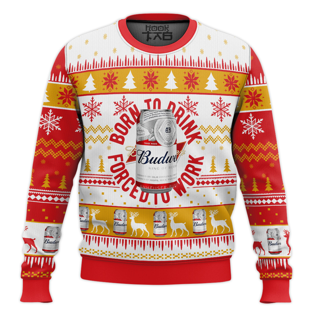 Hooktab Born To Drink Budweiser Ugly Christmas Sweater Hooktab Born To Drink Budweiser Ugly Christmas Sweater