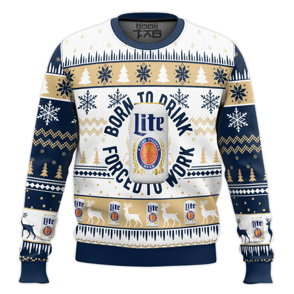 Hooktab Born To Drink Miller Lite Ugly Christmas Sweater Hooktab Born To Drink Miller Lite Ugly Christmas Sweater