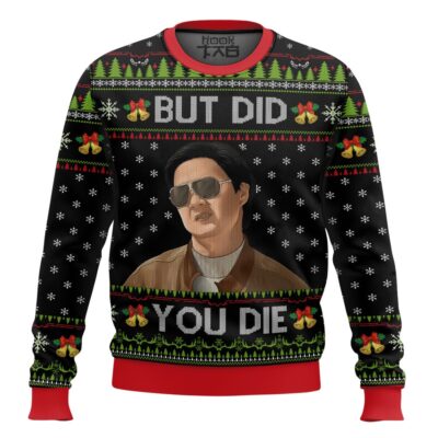But Did You Die Mr Chow The Hangover Ugly Christmas Sweater