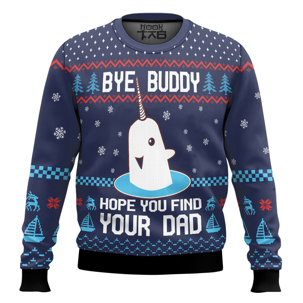 Hooktab Bye Buddy Hope You Find Your Dad Elf Ugly Christmas Sweater Hooktab Bye Buddy Hope You Find Your Dad Elf Ugly Christmas Sweater