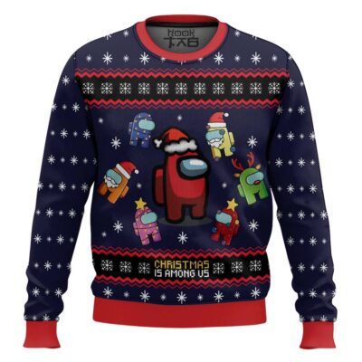 Christmas Is Among Us Ugly Christmas Sweater