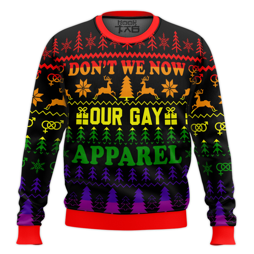 Hooktab Don't We Now Our Gay Apparel LGBT Support Ugly Christmas Sweater Hooktab Don't We Now Our Gay Apparel LGBT Support Ugly Christmas Sweater