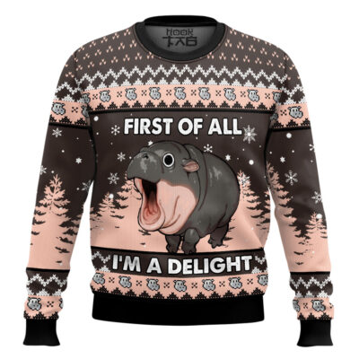 First Of All I'm A Delight Hippo Ugly Christmas Sweater