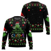 Hooktab Grinch I Have Neither The Time Nor The Crayons To Explain This To You Ugly Christmas Sweater