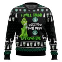 Hooktab Grinch I Will Drink Starbucks Everywhere Ugly Christmas Sweater