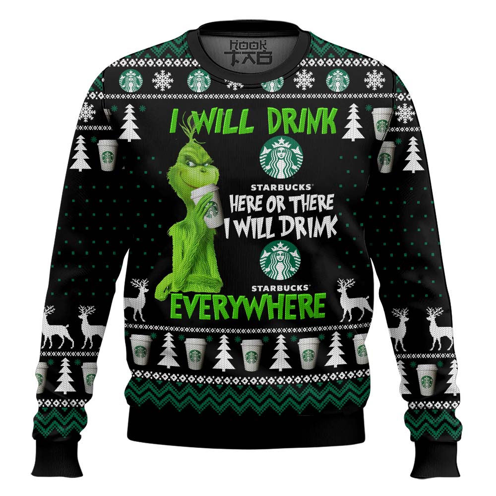 Hooktab Grinch I Will Drink Starbucks Everywhere Ugly Christmas Sweater Hooktab Grinch I Will Drink Starbucks Everywhere Ugly Christmas Sweater