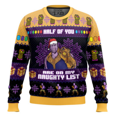 Half Of You Are On The Naughty List Thanos Ugly Christmas Sweater