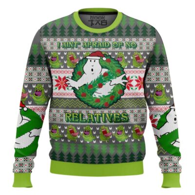 I Ain't Afaird Of No Relatives Ghostbusters Ugly Christmas Sweater