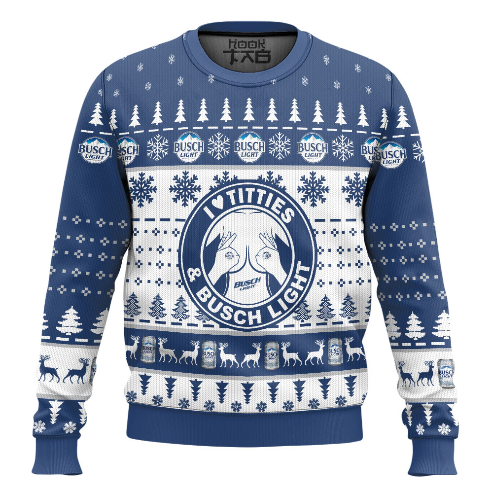Hooktab I Love Titties And Busch Light Ugly Christmas Sweater Hooktab I Love Titties And Busch Light Ugly Christmas Sweater