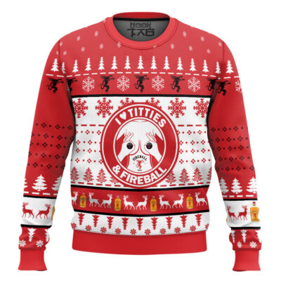 I Love Titties And Fireball Whiskey Ugly Christmas Sweater