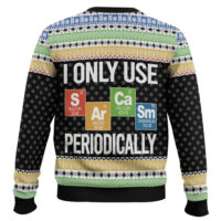 Hooktab I Only Use Sarcasm Periodically Chemist Science Ugly Christmas Sweater