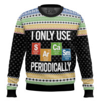 Hooktab I Only Use Sarcasm Periodically Chemist Science Ugly Christmas Sweater