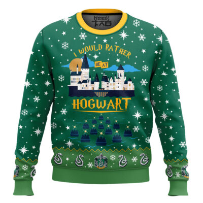 I Would Rather Be At Hogwart Slytherin  Sweater