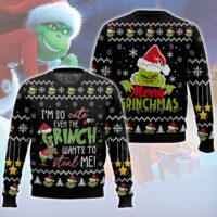 Hooktab I'm So Cute Even The Grinch Wants To Steal Me Ugly Christmas Sweater