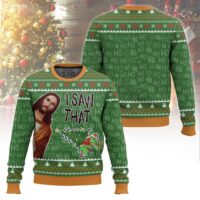 Hooktab Jesus I Saw That Grinch Ugly Christmas Sweater