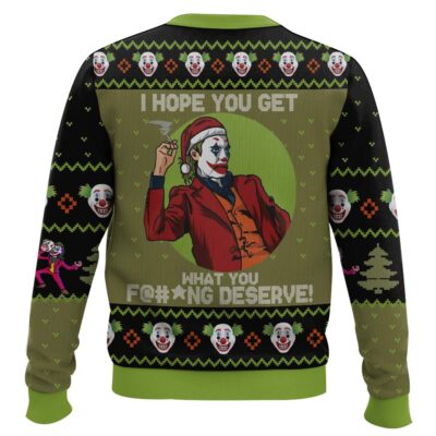 Hooktab Joker I Hope You Get What You Deserve Ugly Christmas Sweater