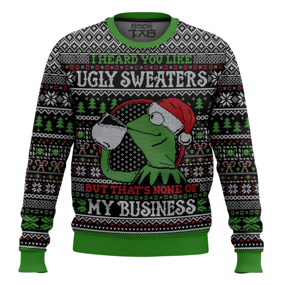 Hooktab Kermit The Frog None Of My Business Ugly Christmas Sweater Hooktab Kermit The Frog None Of My Business Ugly Christmas Sweater