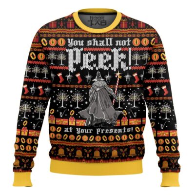 Lord Of The Ring, You Shall Not Peek At Your Presents Ugly Christmas Sweater