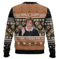 Hooktab Only Judy Can Judge Me Judge Judy Ugly Christmas Sweater