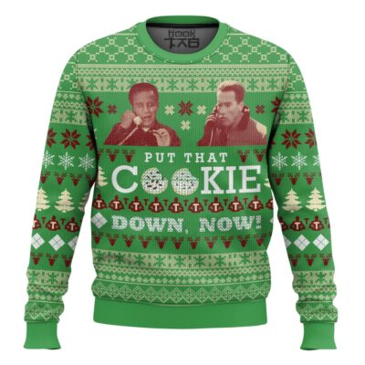 Put That Cookie Down, Now Jingle All The Way Ugly Christmas Sweater