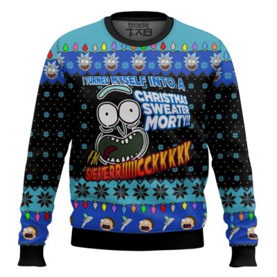 Rick And Morty I Turn Myself Into A Sweater Ugly Christmas Sweater