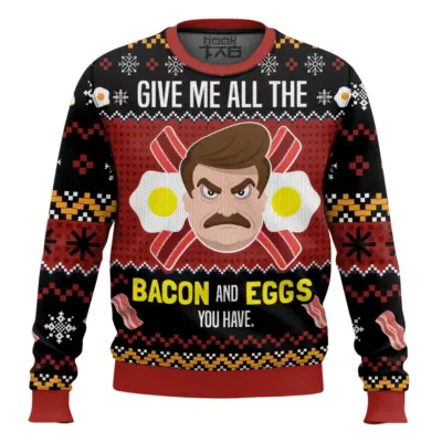 Ron Swanson Give Me All The Bacon And Eggs You Have Parks And Recreation Ugly Christmas Sweater