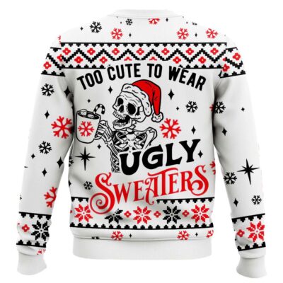 Hooktab Skeleton Too Cute To Wears Ugly Christmas Sweater