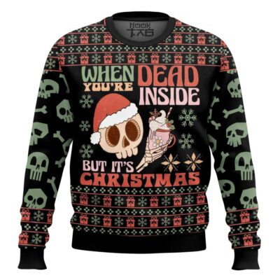 Skeleton "When You Are Dead Inside But It's Christmas" Ugly Christmas Sweater