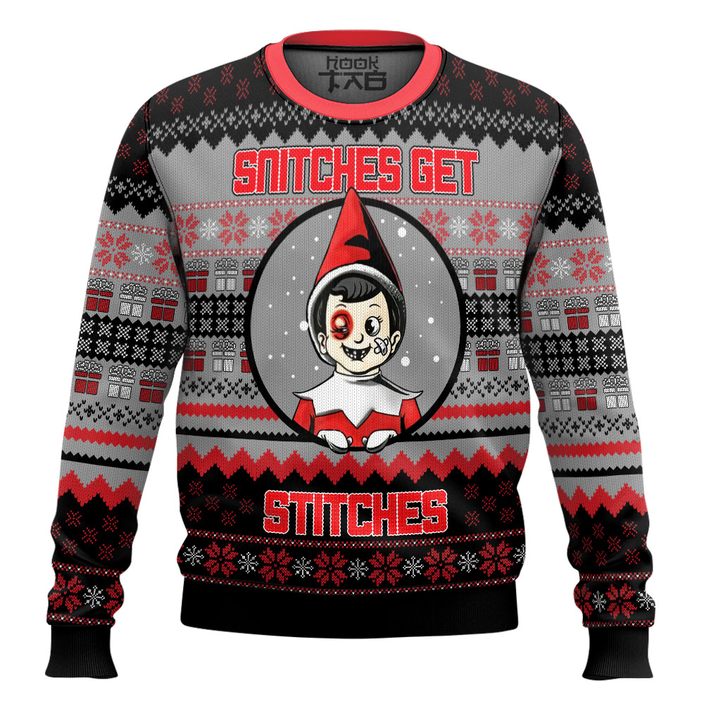 Hooktab Snitches Get Stitches Elf On The Shelf Ugly Christmas Sweater Hooktab Snitches Get Stitches Elf On The Shelf Ugly Christmas Sweater
