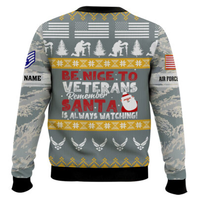 Hooktab US Air Force Be Nice To Veterans Remember Santa Is Always Watching – Custom Name And Rank Ugly Sweater