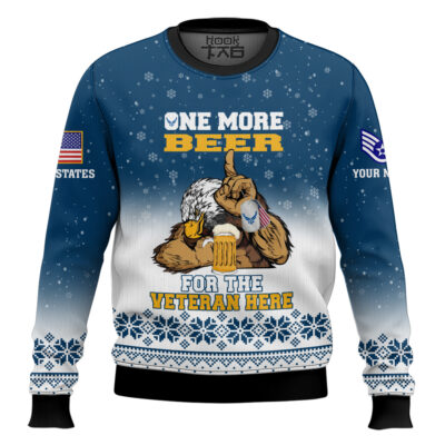 US Air Force One More Beer For The Veteran Here - Custom Name And Rank Ugly Sweater