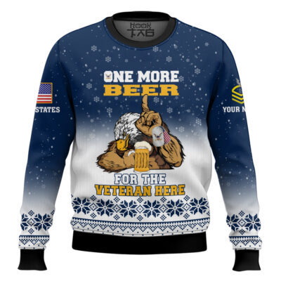 US Navy One More Beer For The Veteran Here - Custom Name And Rank Ugly Sweater