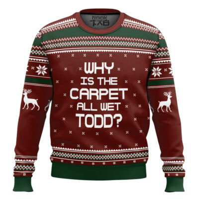 Why Is The Carpet All Wet Todd National Lampoon's Vacation Ugly Christmas Sweater