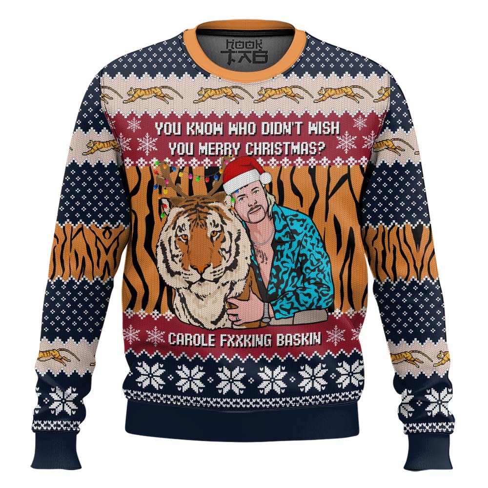Hooktab You Know Who Didn't Wish You Chirsmas Tiger King Ugly Christmas Sweater Hooktab You Know Who Didn't Wish You Chirsmas Tiger King Ugly Christmas Sweater