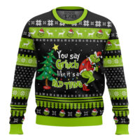 Hooktab You Say Grinch Like It's A Bad Thing Ugly Christmas Sweater