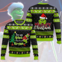 Hooktab You Say Grinch Like It's A Bad Thing Ugly Christmas Sweater