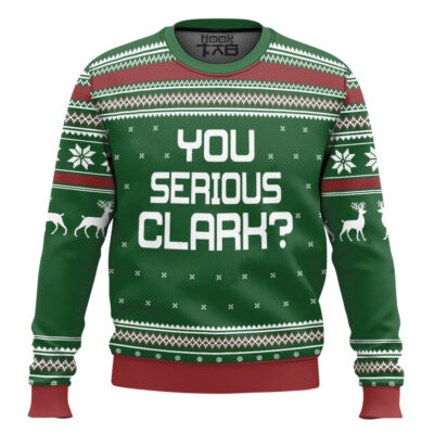You Serious Clark National Lampoons Christmas Vacation Ugly Christmas Sweater