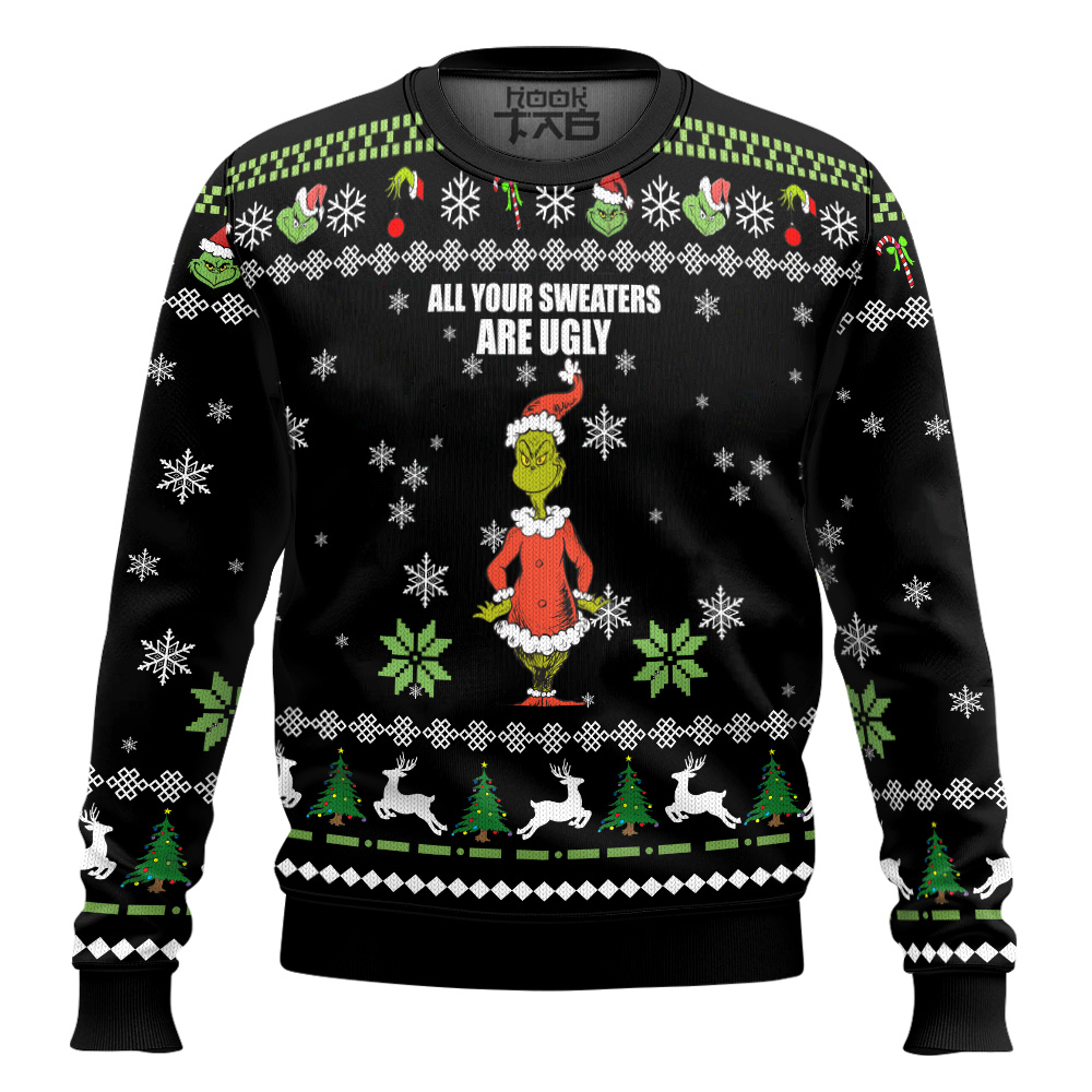 Hooktab Your Sweaters Are Ugly The Grinch Ugly Christmas Sweater Hooktab Your Sweaters Are Ugly The Grinch Ugly Christmas Sweater