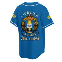 Personalized Corona Extra Live Like A King Baseball Jersey