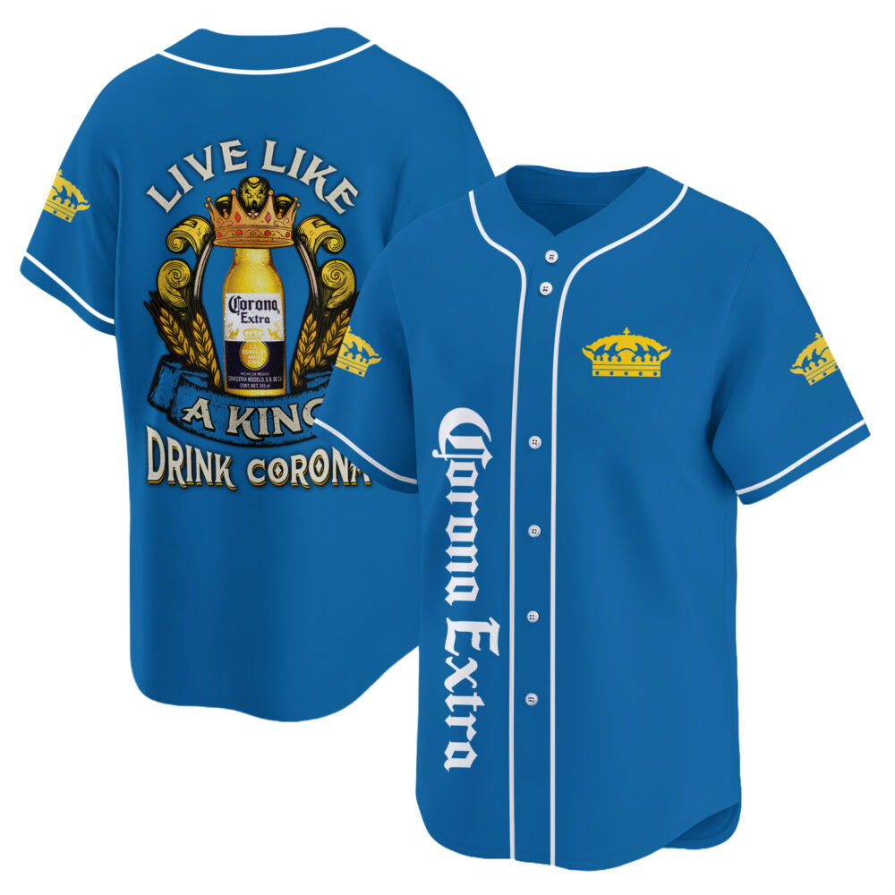 Personalized Corona Extra Live Like A King Baseball Jersey Personalized Corona Extra Live Like A King Baseball Jersey