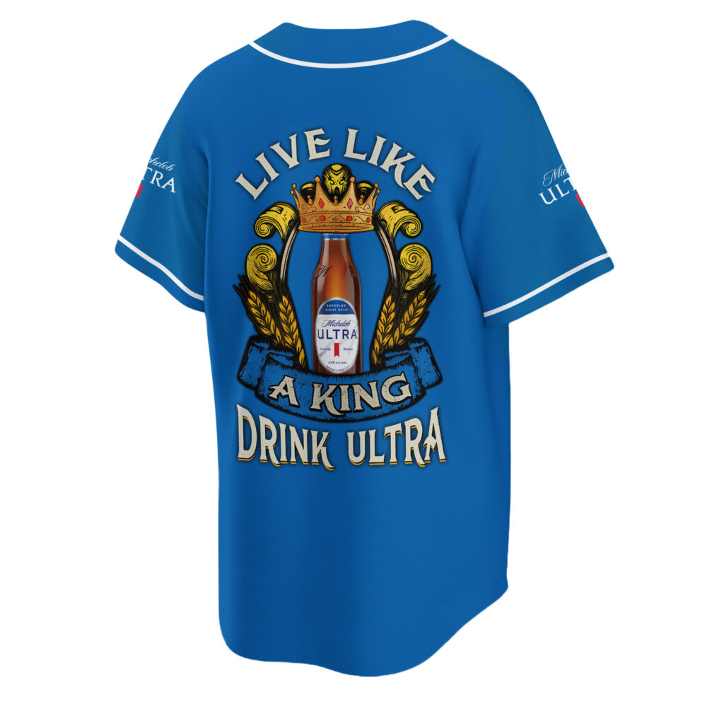 Personalized Michelob Ultra Live Like A King Baseball Jersey Personalized Michelob Ultra Live Like A King Baseball Jersey